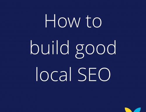 How to build good local SEO